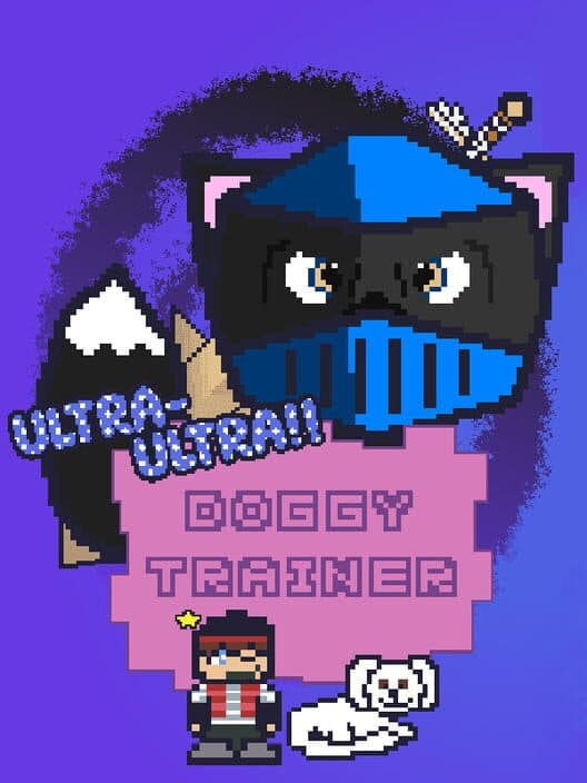 Обложка Ultra-Ultra Doggy Trainer!!