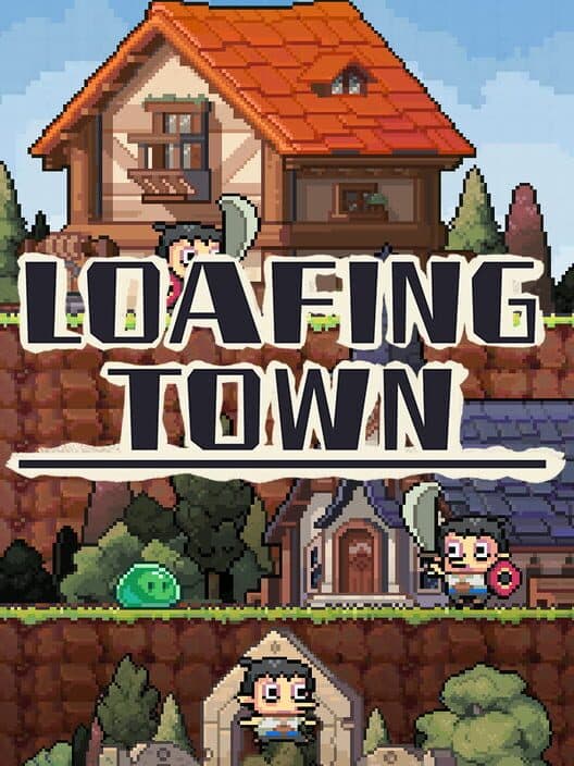 Обложка Loafing Town