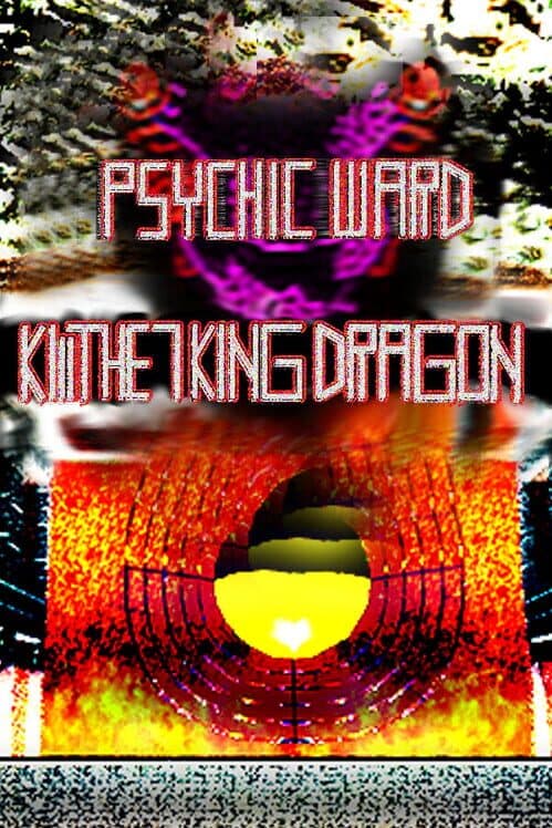 Обложка Psychic Ward: Kill The Seven King Dragon