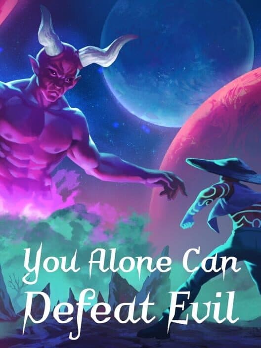 Обложка You Alone Can Defeat Evil