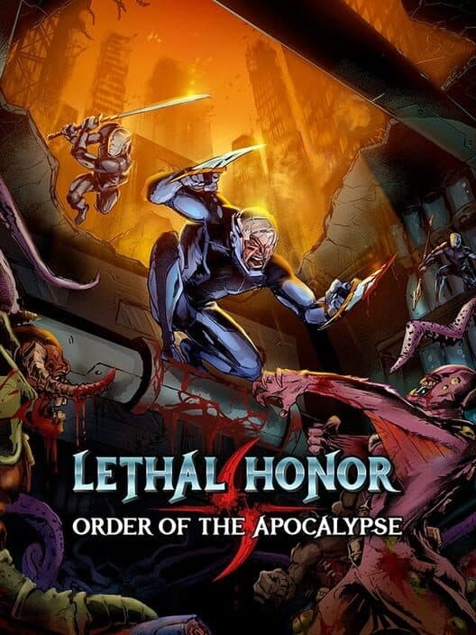 Обложка Lethal Honor: Order of the Apocalypse