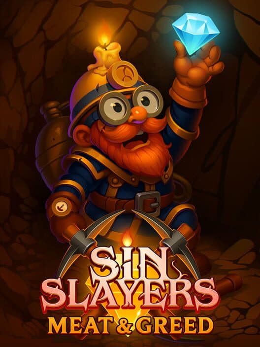 Обложка Sin Slayers: Meat & Greed