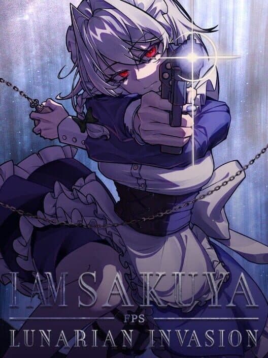 Обложка I Am Sakuya FPS: Lunarian Invasion