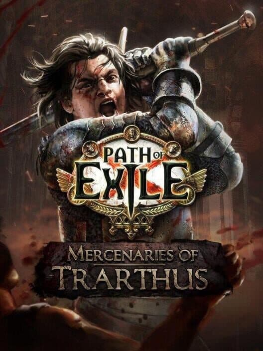 Обложка Path of Exile: Mercenaries of Trarthus