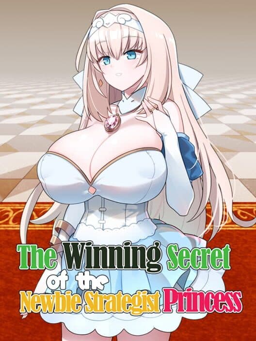 Обложка The Winning Secret of the Newbie Strategist Princess