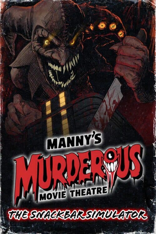 Обложка Manny's Murderous Movie Theater: The Snackbar Simulator