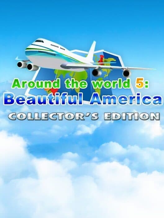 Обложка Around the World 5: Beautiful America - Collector's Edition