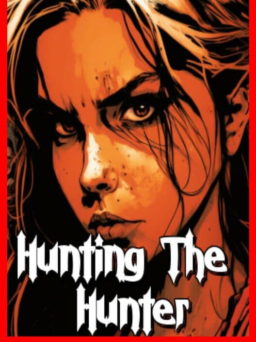 Обложка Hunting the Hunter