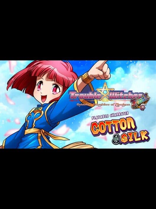 Обложка Trouble Witches Final!: Cotton & Silk DLC