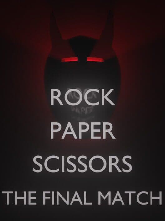 Обложка Rock Paper Scissors: The Final Match