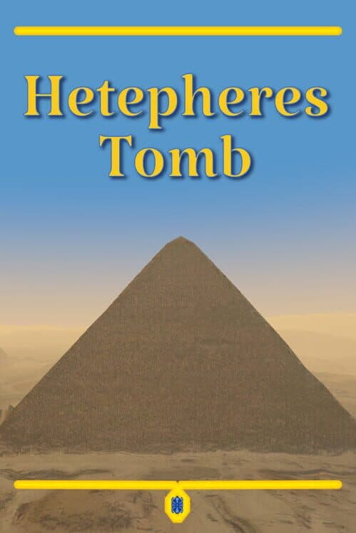 Обложка Hetepheres Tomb: Secrets of the Lost Queen