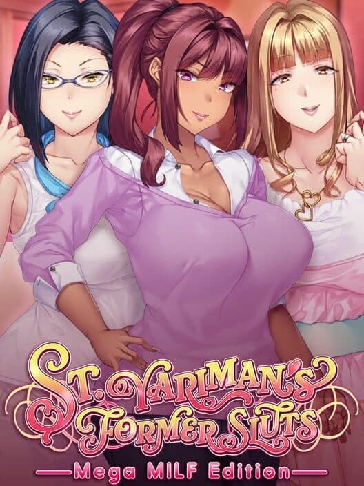 Обложка St. Yariman's Former Sluts: Mega MILF Edition