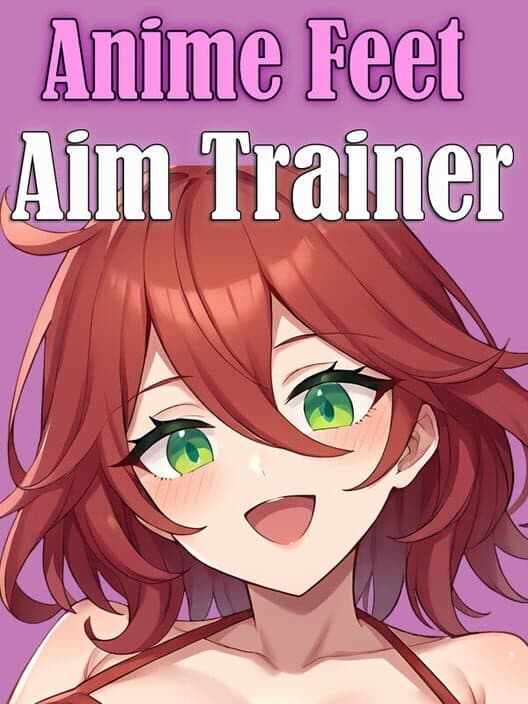 Обложка Anime Feet Aim Trainer