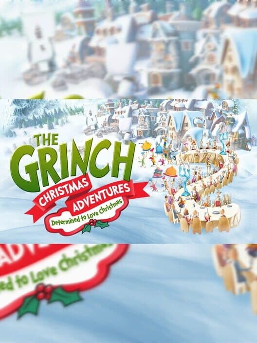 Обложка The Grinch: Christmas Adventures - Determined to Love Christmas