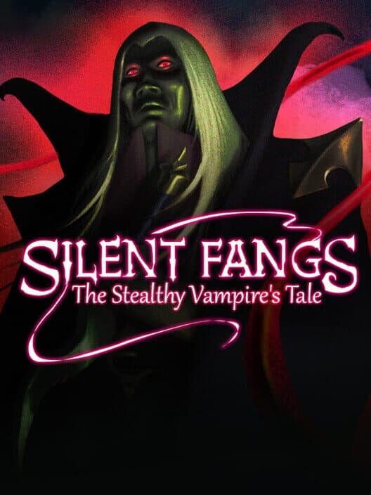 Обложка Silent Fangs: Stealthy Vampire's Tale