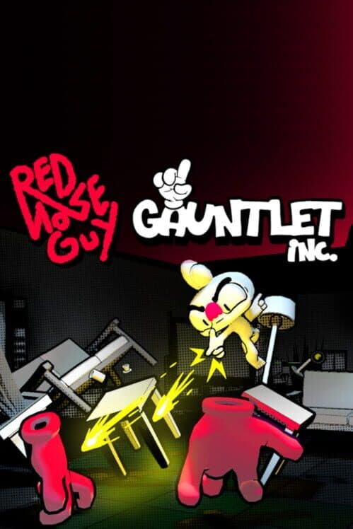 Обложка Red Nose Guy Gauntlet Inc.: The Burnout