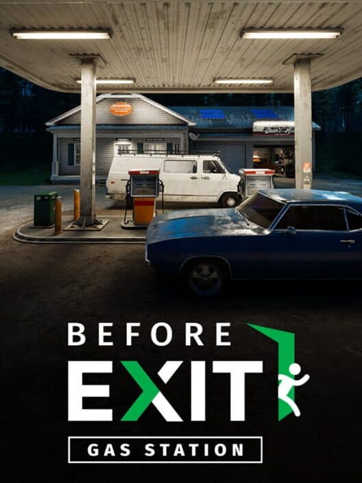 Обложка Before Exit: Gas Station