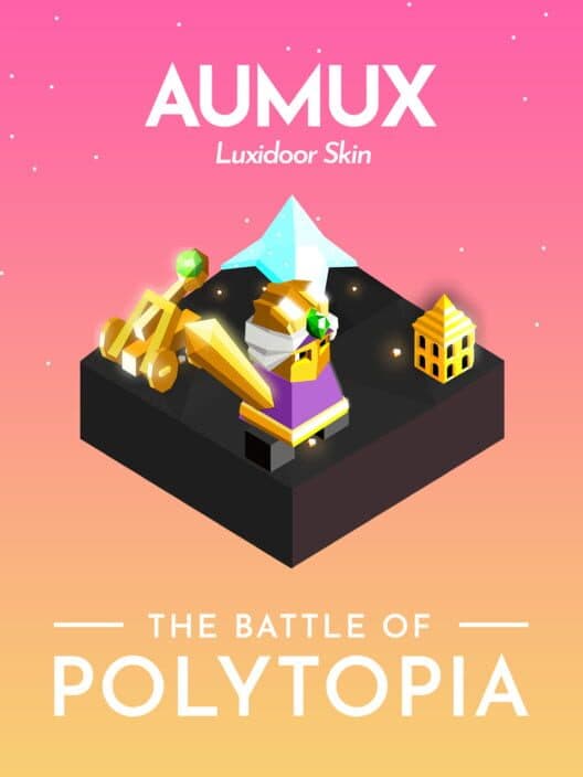Обложка The Battle of Polytopia: Aumux