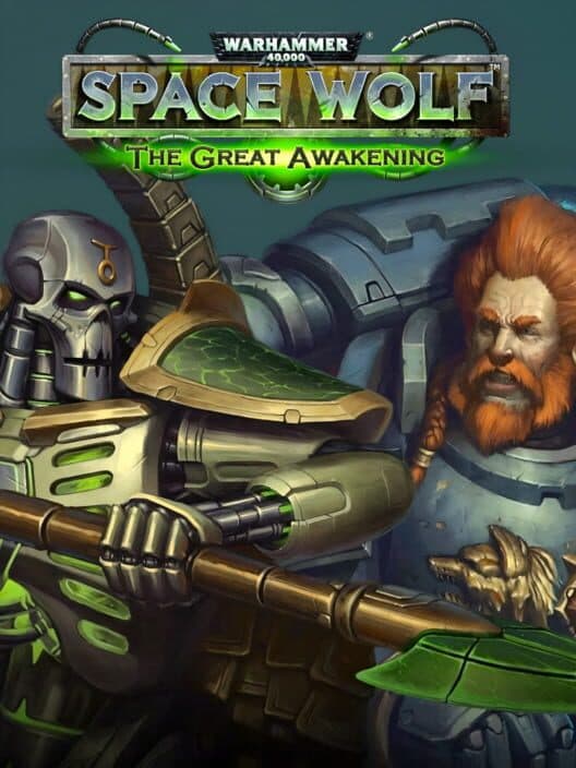 Обложка Warhammer 40,000: Space Wolf - Saga of the Great Awakening