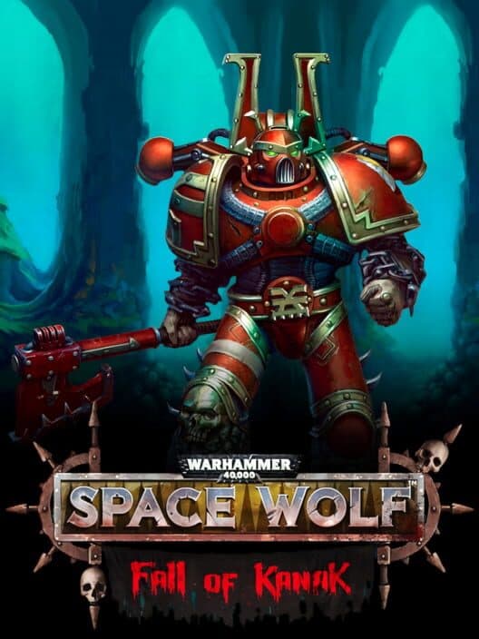 Обложка Warhammer 40,000: Space Wolf - Fall of Kanak