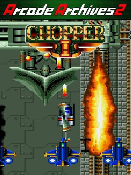 Обложка Arcade Archives 2: Chopper 1
