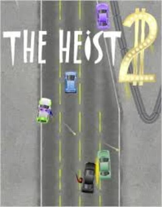 Обложка The Heist 2