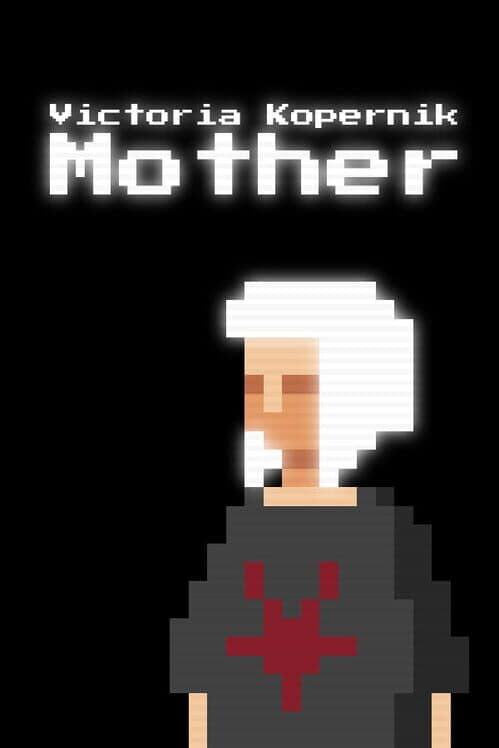 Обложка Victoria Kopernik: Mother