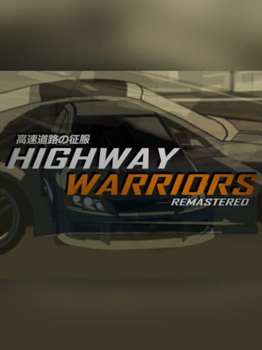Обложка Highway Warriors Remastered