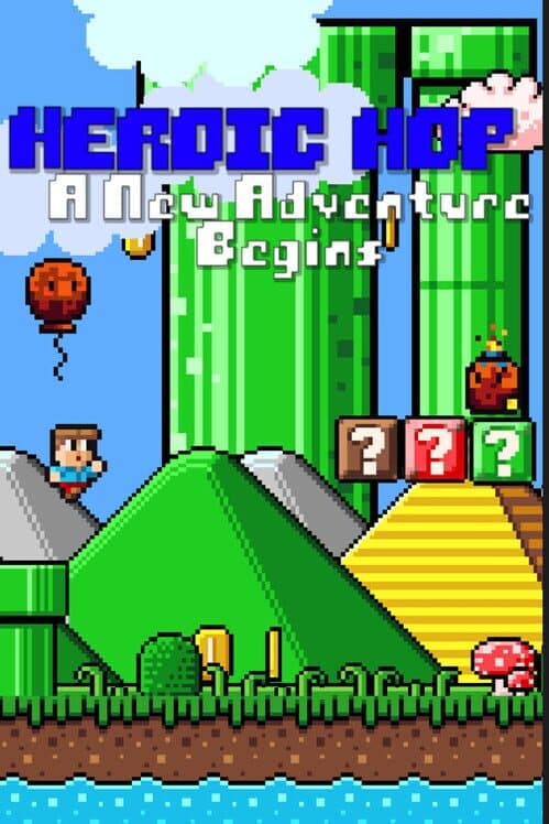 Обложка Heroic Hop: A New Adventure Begins