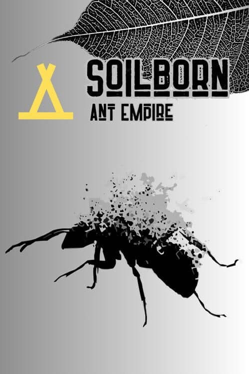 Обложка Soilborn: Ant Empire