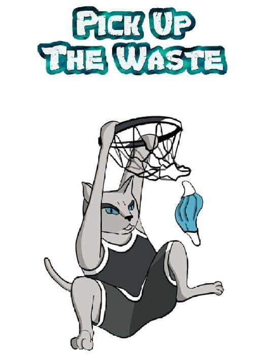 Обложка Pick Up the Waste
