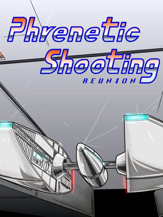 Обложка Phrenetic Shooting Reunion