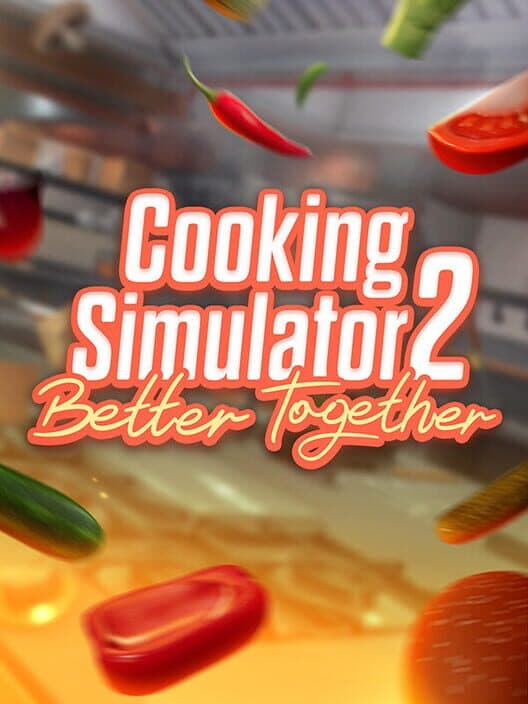 Обложка Cooking Simulator 2: Better Together