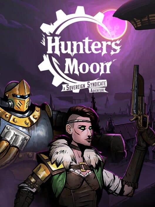 Обложка Hunter's Moon: A Sovereign Syndicate Adventure