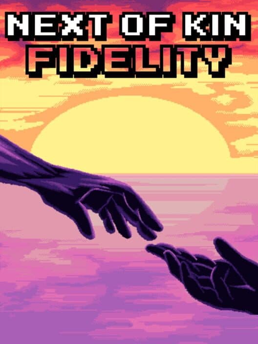 Обложка Next of Kin: Fidelity