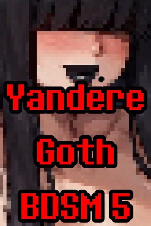 Обложка Yandere Goth BDSM 5