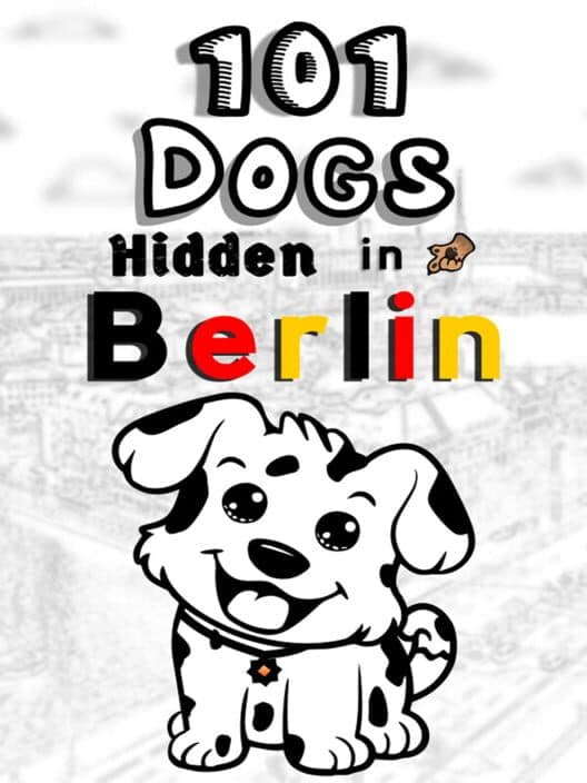 Обложка 101 Dogs Hidden in Berlin
