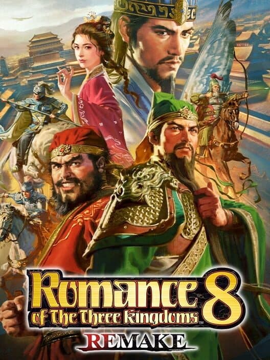 Обложка Romance of the Three Kingdoms 8 Remake