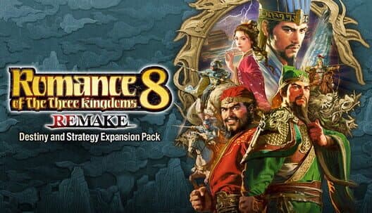 Обложка Romance of the Three Kingdoms 8 Remake: Destiny and Strategy Expansion Pack