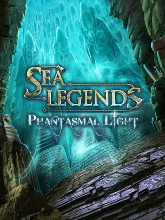 Обложка Sea Legends: Phantasmal Light