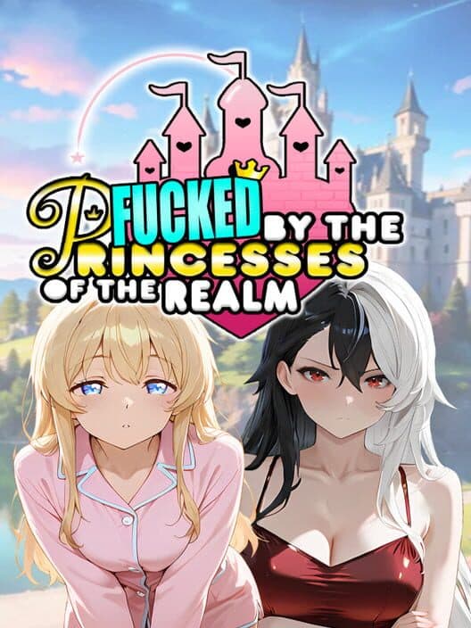 Обложка Fucked by the Princesses of the Realm