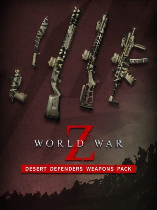Обложка World War Z: Desert Defenders Weapons Pack