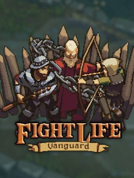 Обложка Fight Life: Vanguard