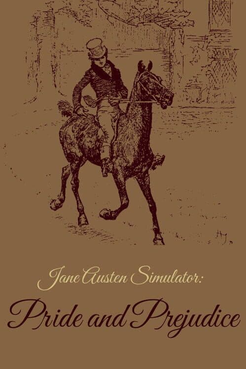 Обложка Jane Austen Simulator: Pride and Prejudice
