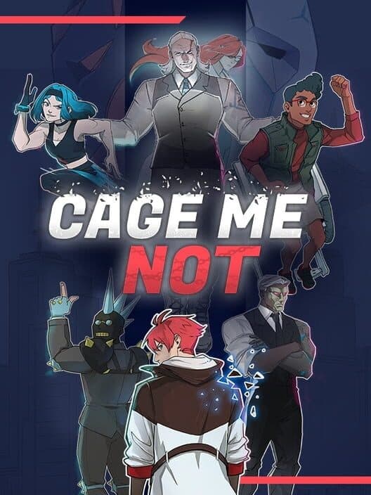 Обложка Cage Me Not