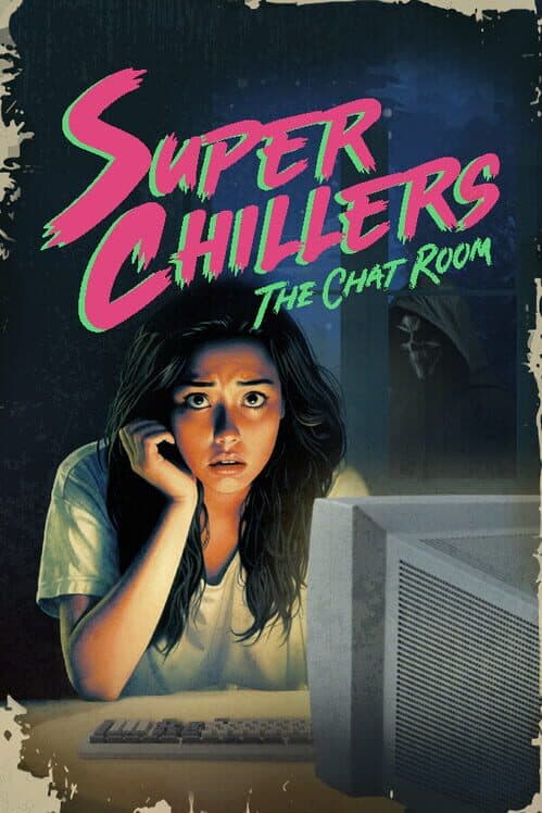 Обложка Super Chillers: The Chat Room