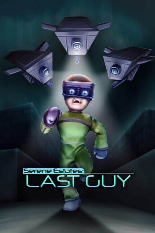 Обложка Serene Estates: Last Guy