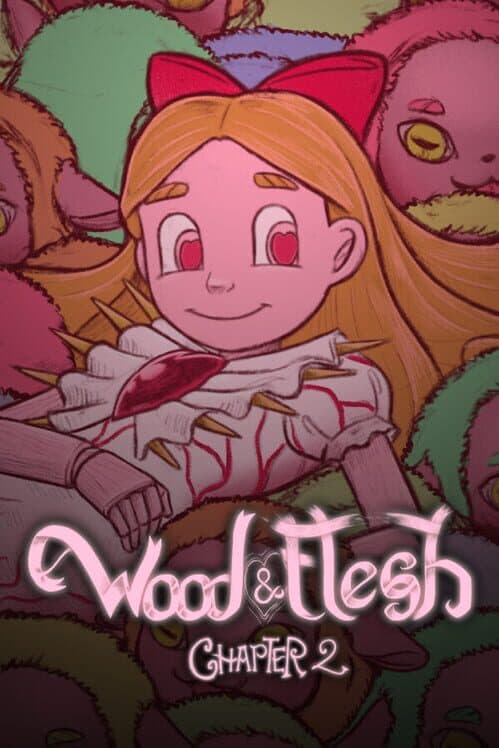Обложка Wood & Flesh Chapter 2
