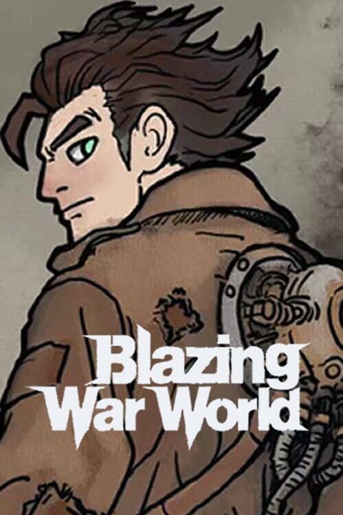 Обложка Blazing War World