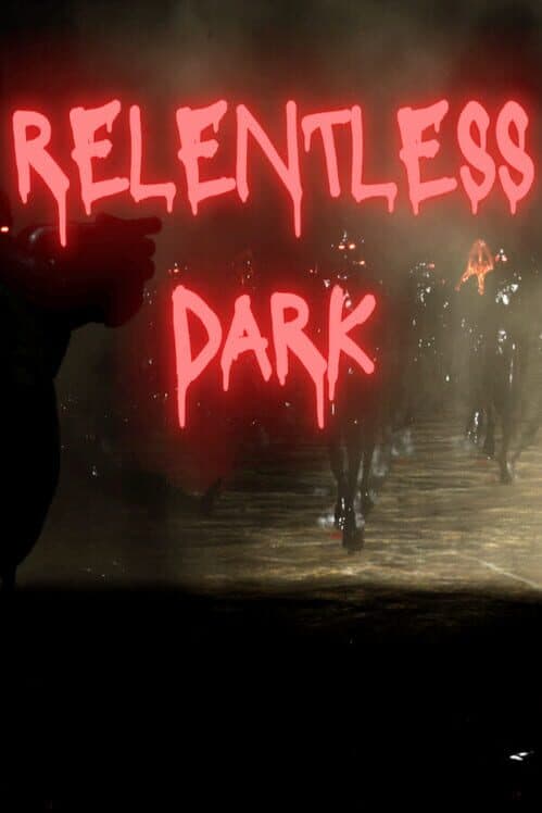 Обложка Relentless Dark